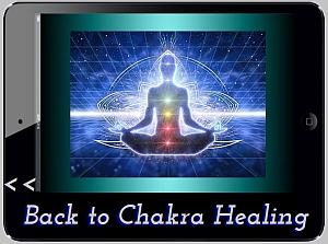 Click to go back to Chakra Healing